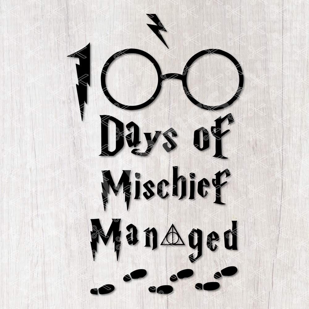 100 DAYS OF MISCHIEF MANAGED SVG