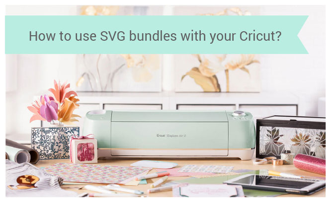 Download How To Use Svg Files Bundles In Cricut Design Space