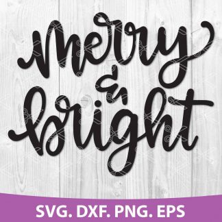 Merry and Bright SVG