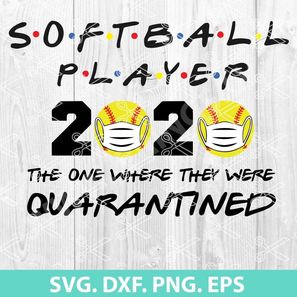 Softball Player 2020 Quarantined svg
