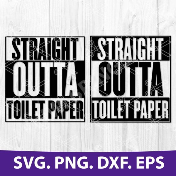 Straight-Outta-Toilet-Paper-SVG