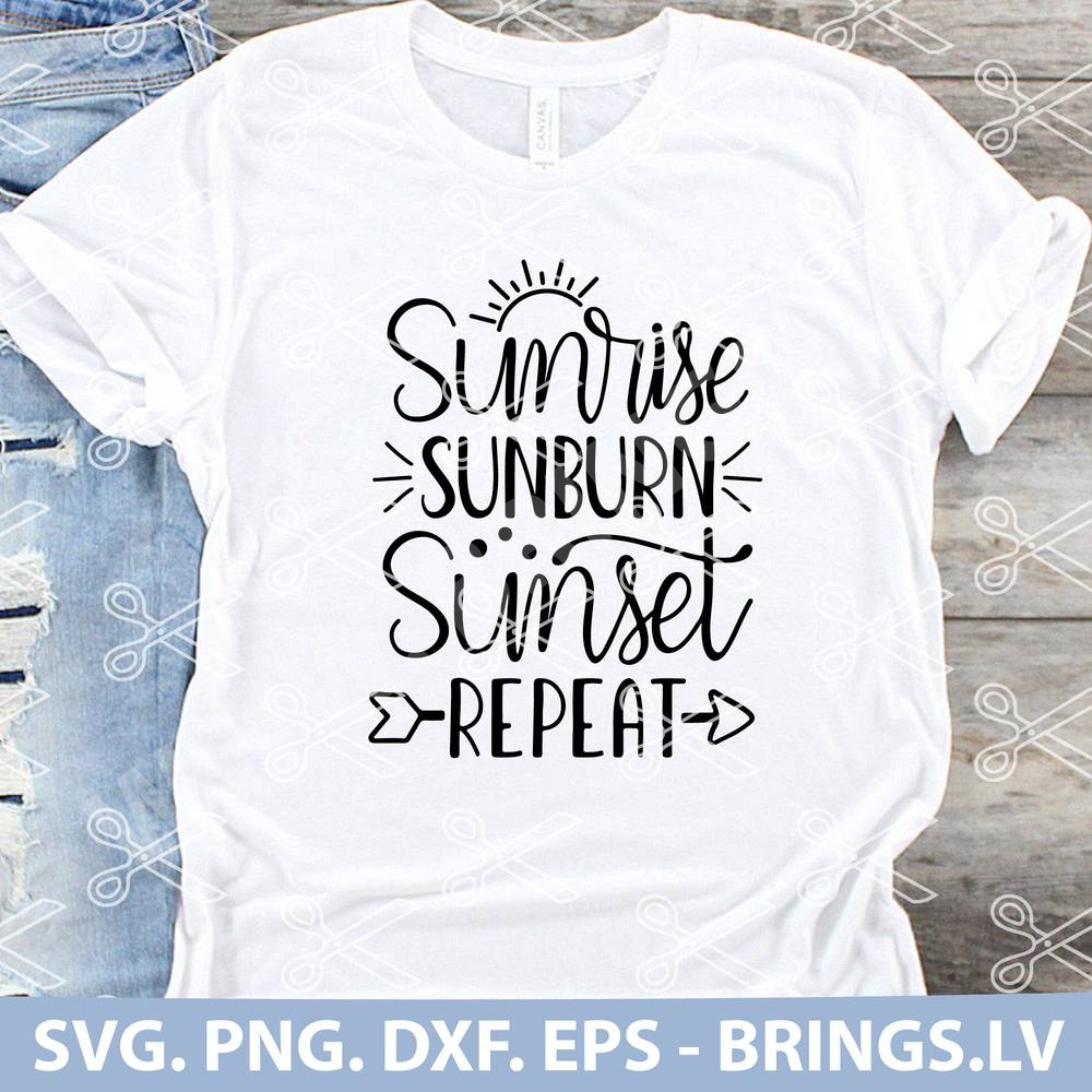 Sunrise sunburn sunset repeat SVG