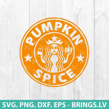 Starbucks Pumpkin Spice SVG, DXF, PNG, Cut Files - Halloween SVG