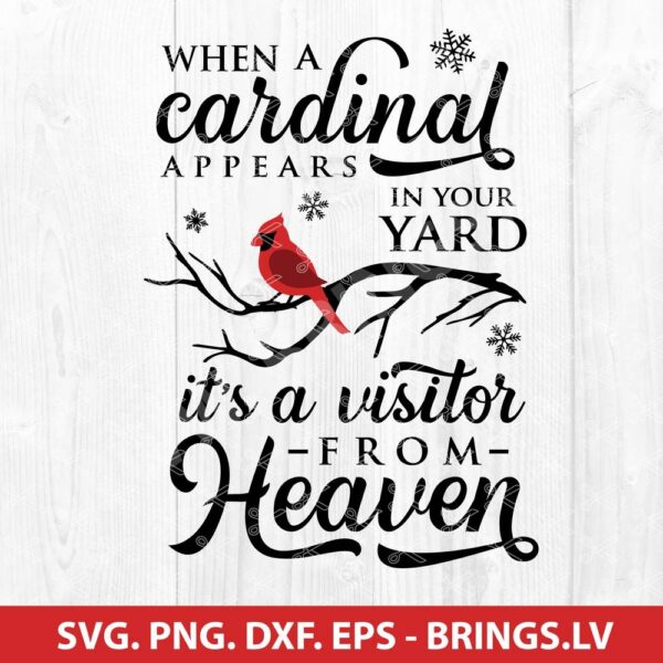 When A Cardinal Appears In Your Yard SVG
