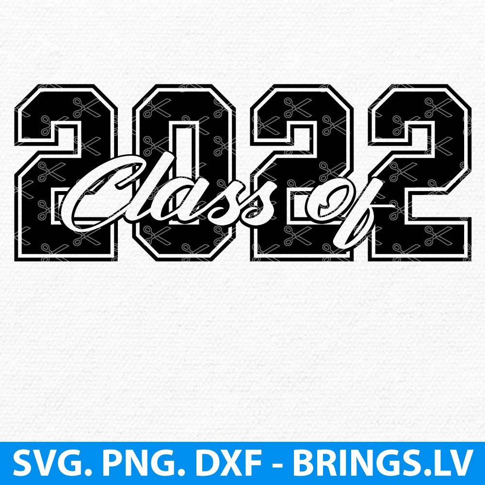 Class-of-2022-SVG-Cut-File