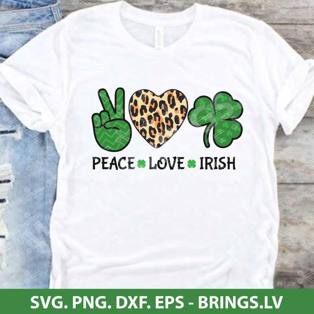 Peace Love St.Patrick Day SVG