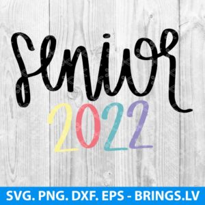 Senior 2022 SVG