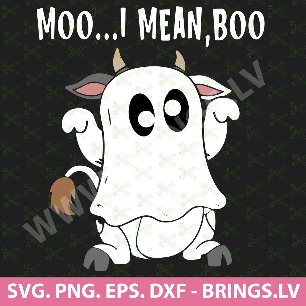 Moo I Mean Boo SVG
