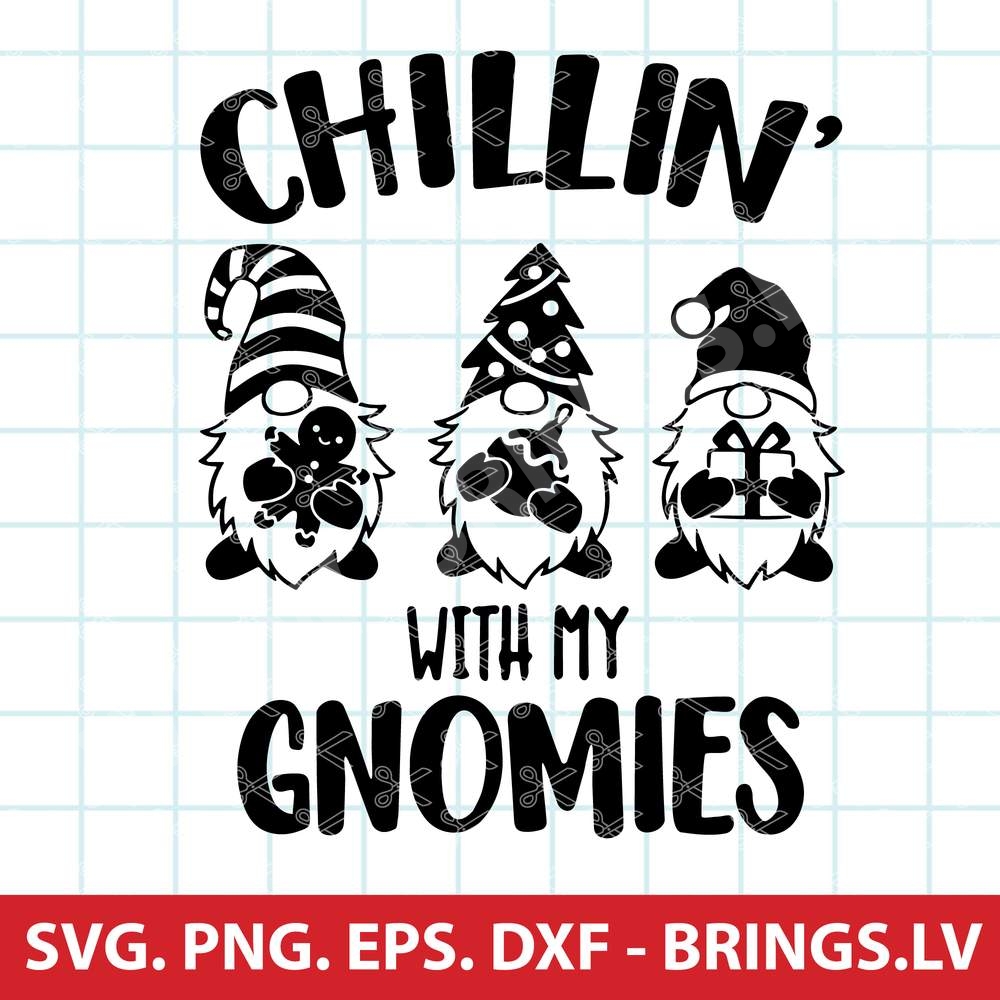 CHILLING WITH MY GNOMIES SVG