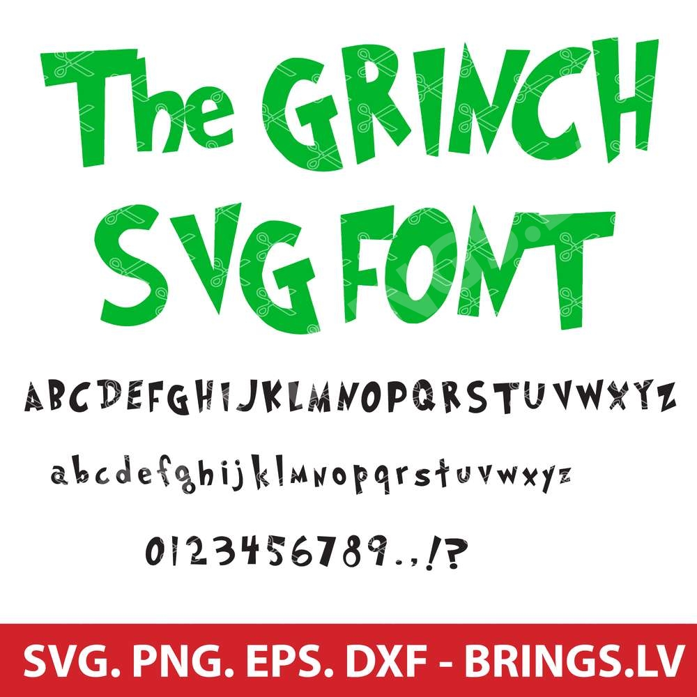 GRINCH SVG FONTCUT FILES