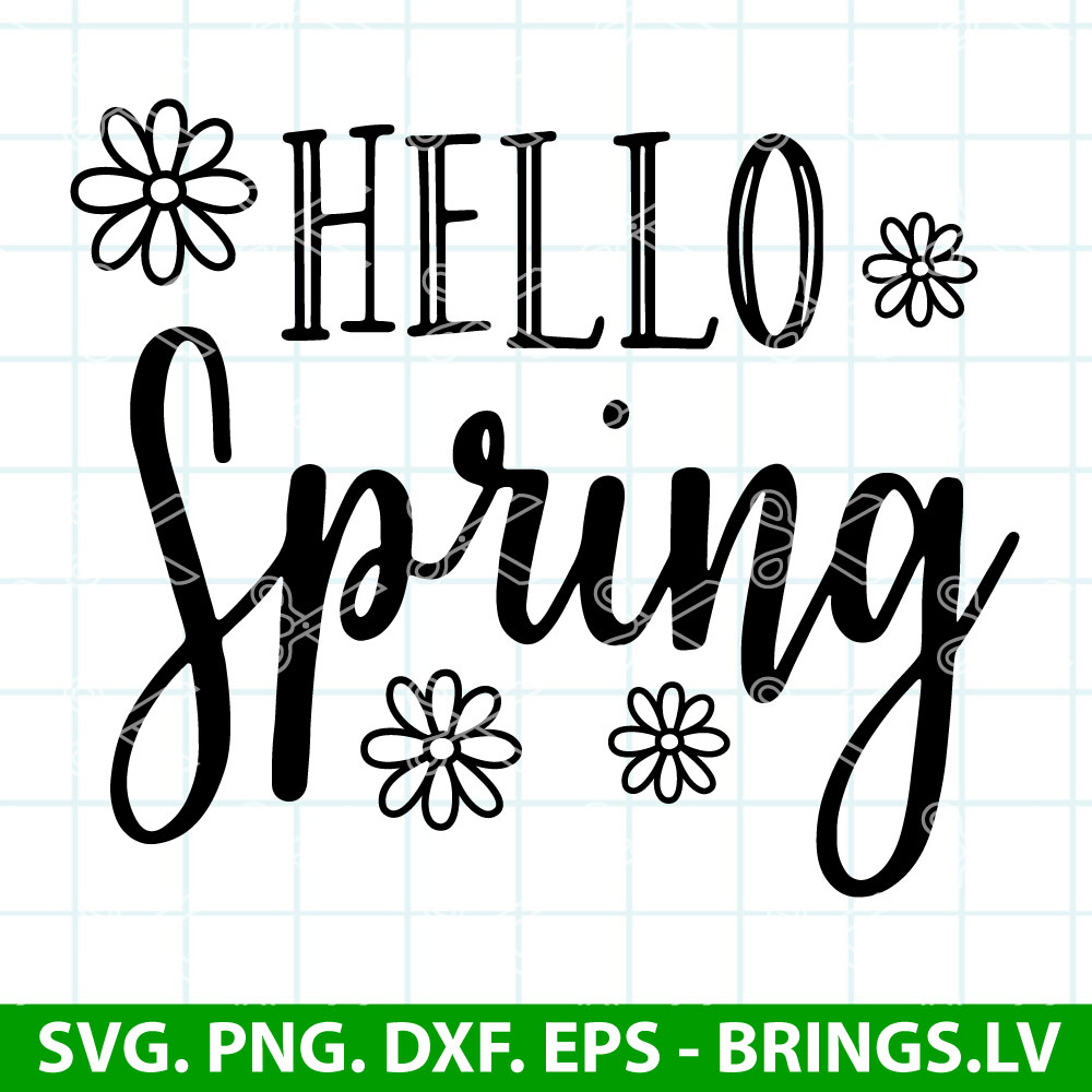 Hello Spring SVG Cut File