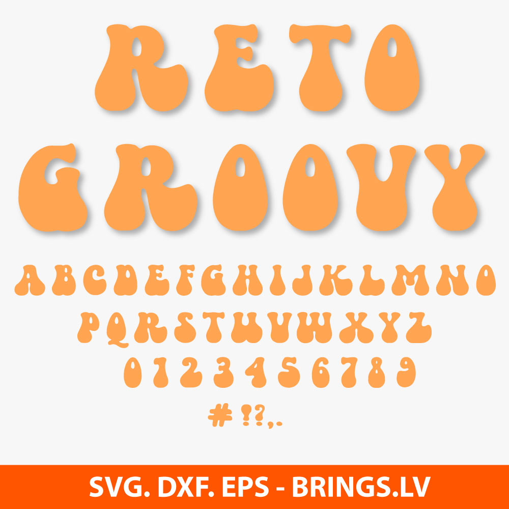 Groovy Fonts SVG Cut File