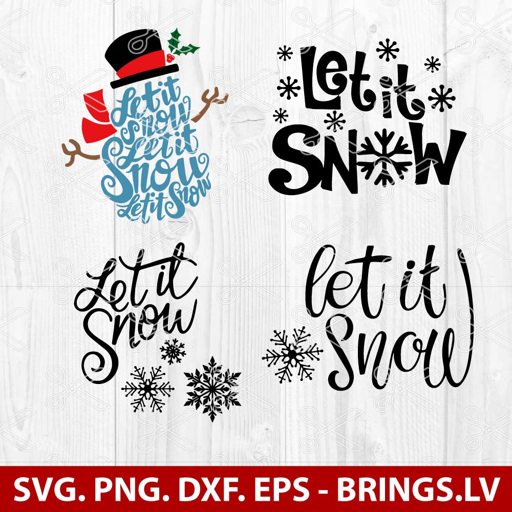 Let it Snow SVG