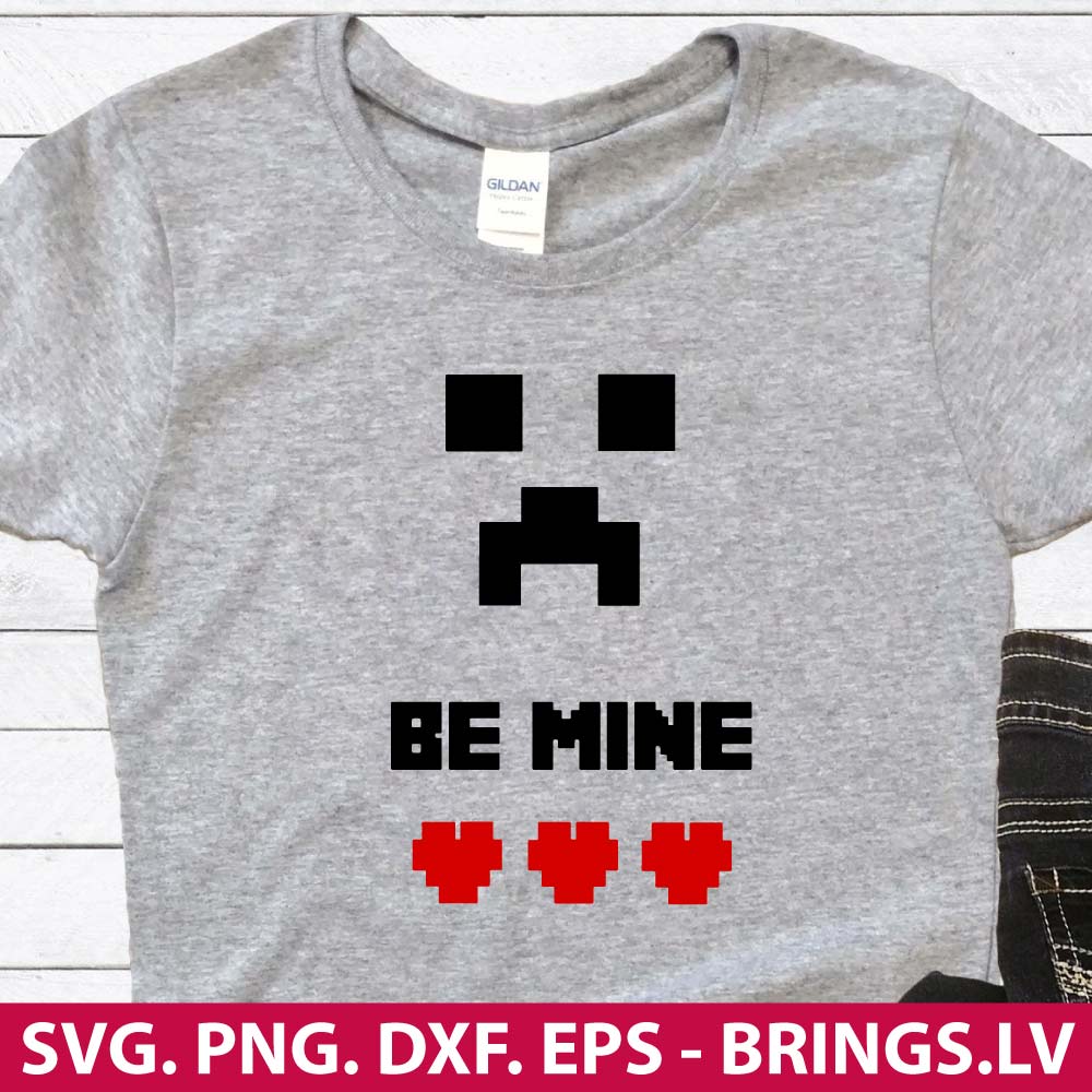 Minecraft Be MINE SVG, Valentine SVG, Valentine's Day SVG, Heart SVG
