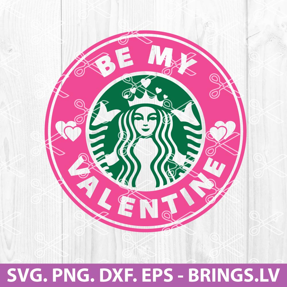 Starbucks Tumbler Valentines Day SVG