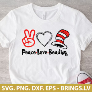 Dr Seuss Peace Love Reading SVG
