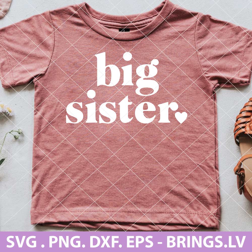 Big Sister SVG Archives – PREMIUM AND FREE SVG DXF PNG CUT FILES FOR