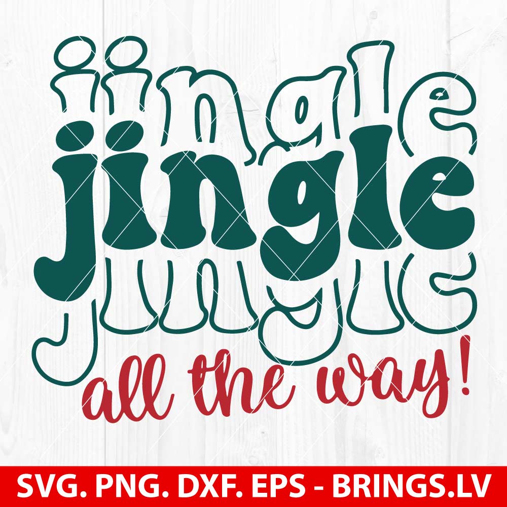 Jingle All the Way SVG