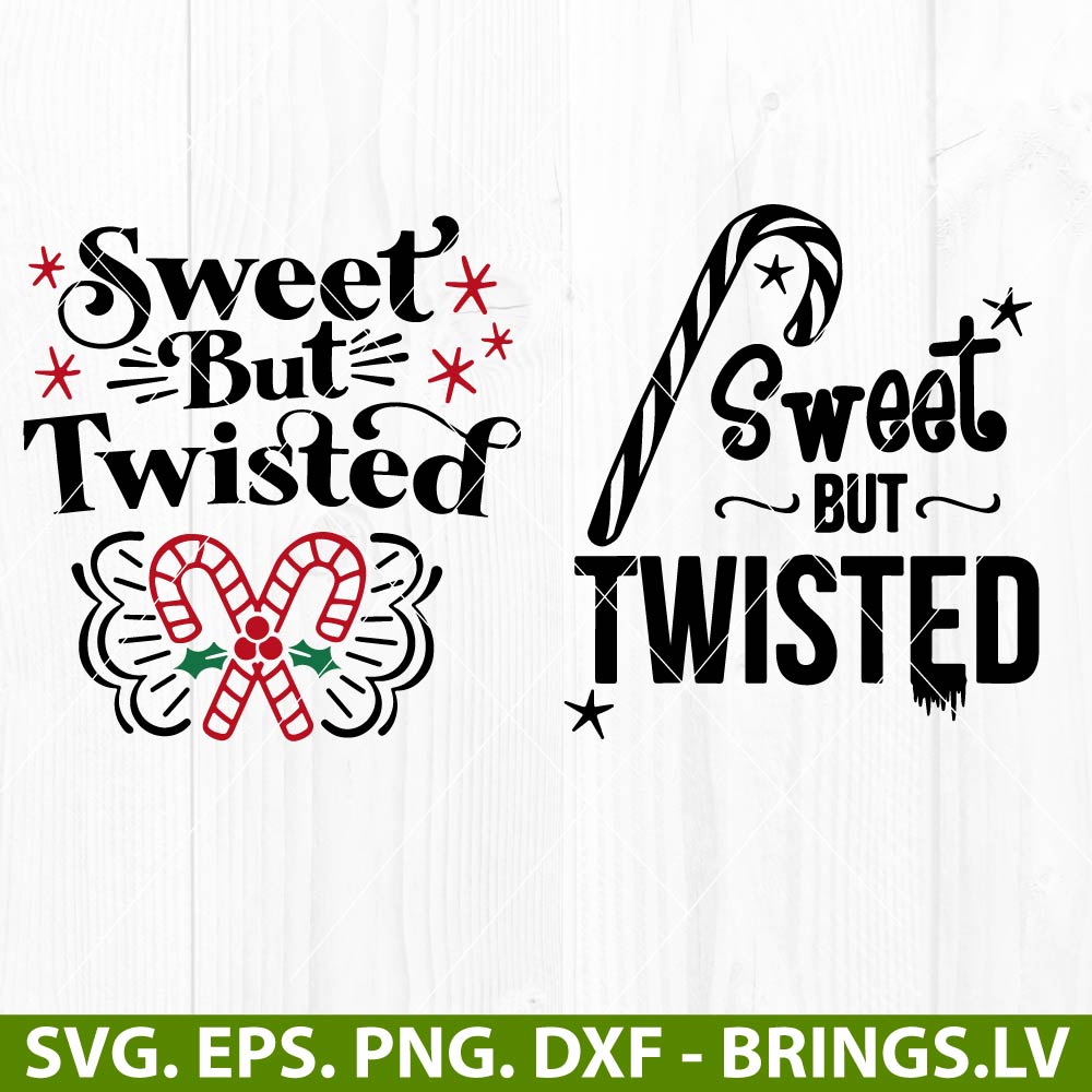 Sweet but Twisted SVG Bundle