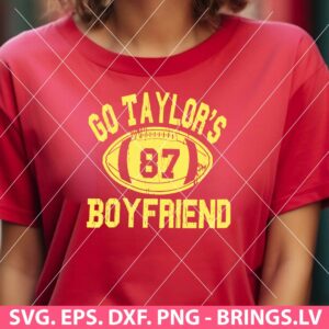 Go Taylor's Boyfriend SVG