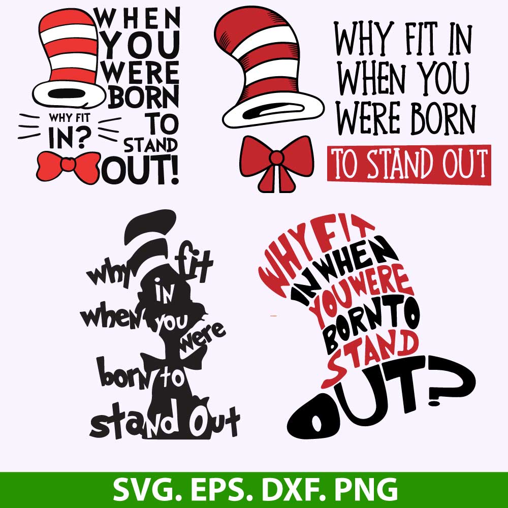 Why Fit in When You Were Born to Stand Out SVG