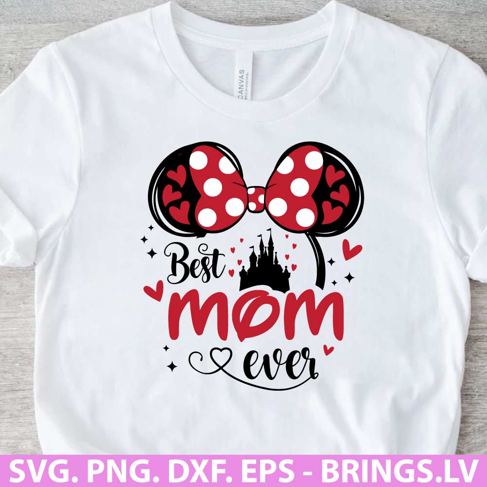 Best Mom Ever Minnie Mouse SVG