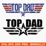 Top Dad Fathers Day SVG PNG DXF EPS Cut Files for Cricut and Silhouette Digital Download