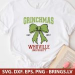 Grinchmas Coquette Bow SVG, Grinchmas Whoville University SVG, Grinch SVG, Whoville Christmas SVG, Grinch holiday design PNG