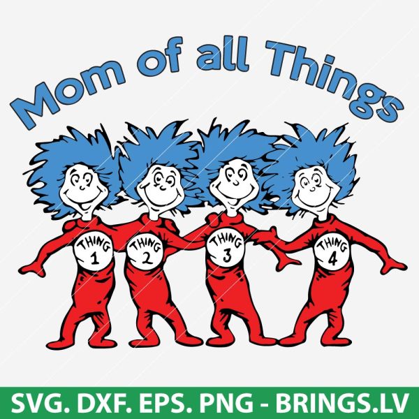 Mom Of All Things Dr Seuss SVG