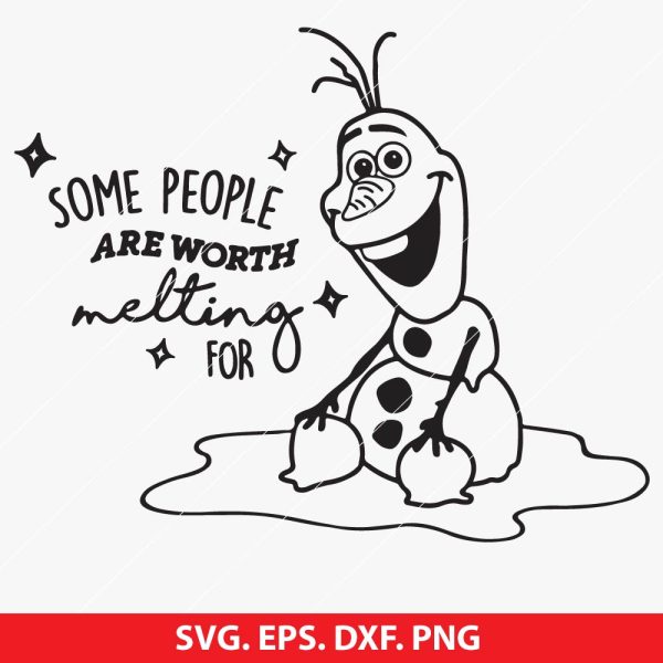 Some People Are Worth Melting For SVG