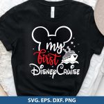 Disney Cruise SVG, My First Disney Cruise SVG, Disney nautical SVG, cruise vacation design, Disney family shirt, Disney travel SVG Cut File