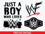 WWE SVG Bundle, WWE SVG, Just Boy Who Love Wwe SVG, Wrestling-Themed Digital Cut Files - Instant Download